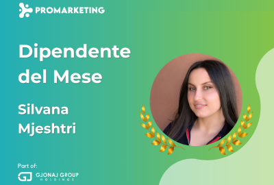 “Employee of the Month” në kompaninë PROMARKETING për muajin mars është Silvana!